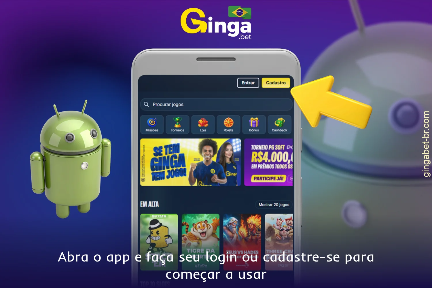 Após a instalação do aplicativo GingaBet no Android, você poderá se registrar e fazer login no sistema