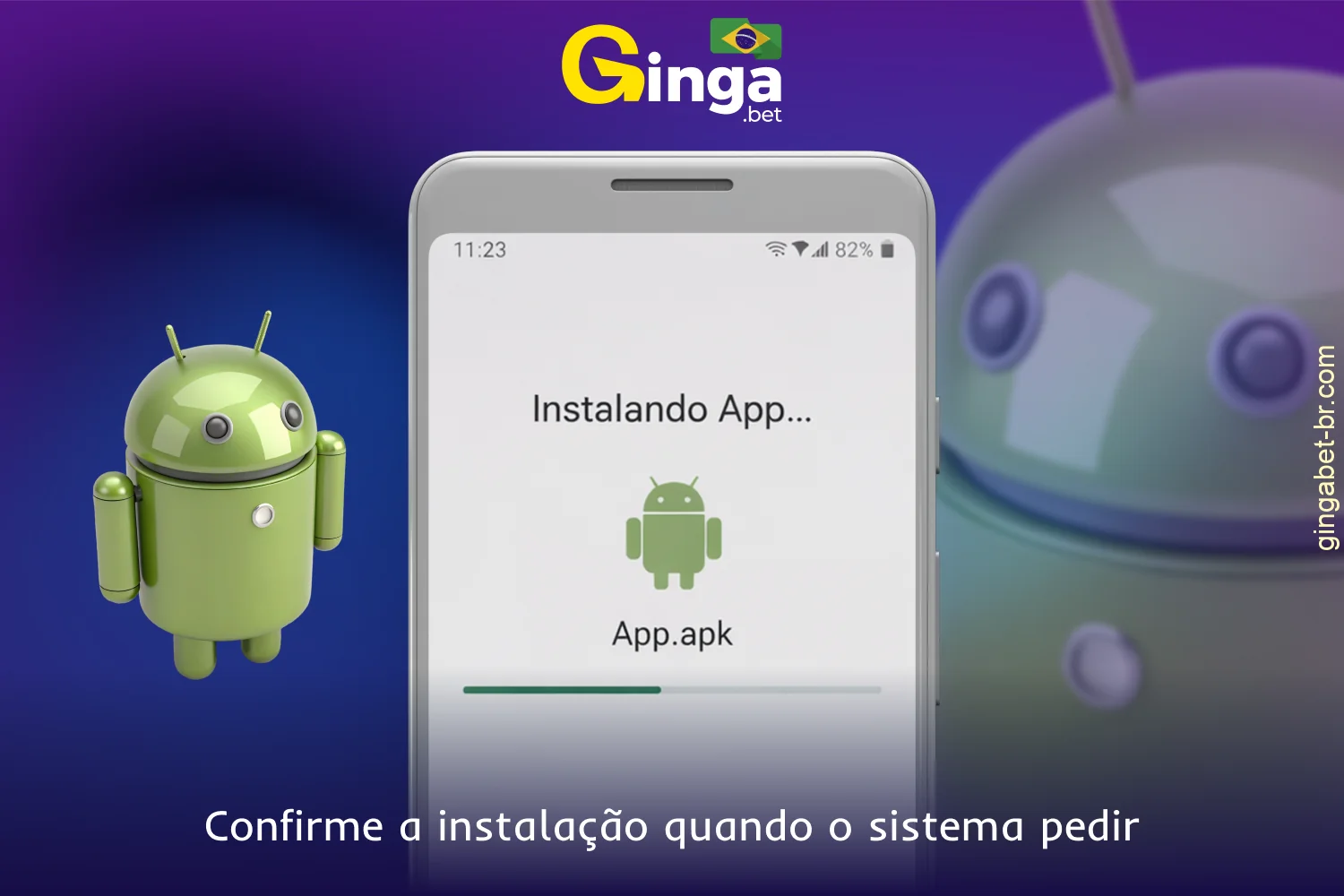 A instalação do aplicativo GingaBet no Android levará alguns minutos