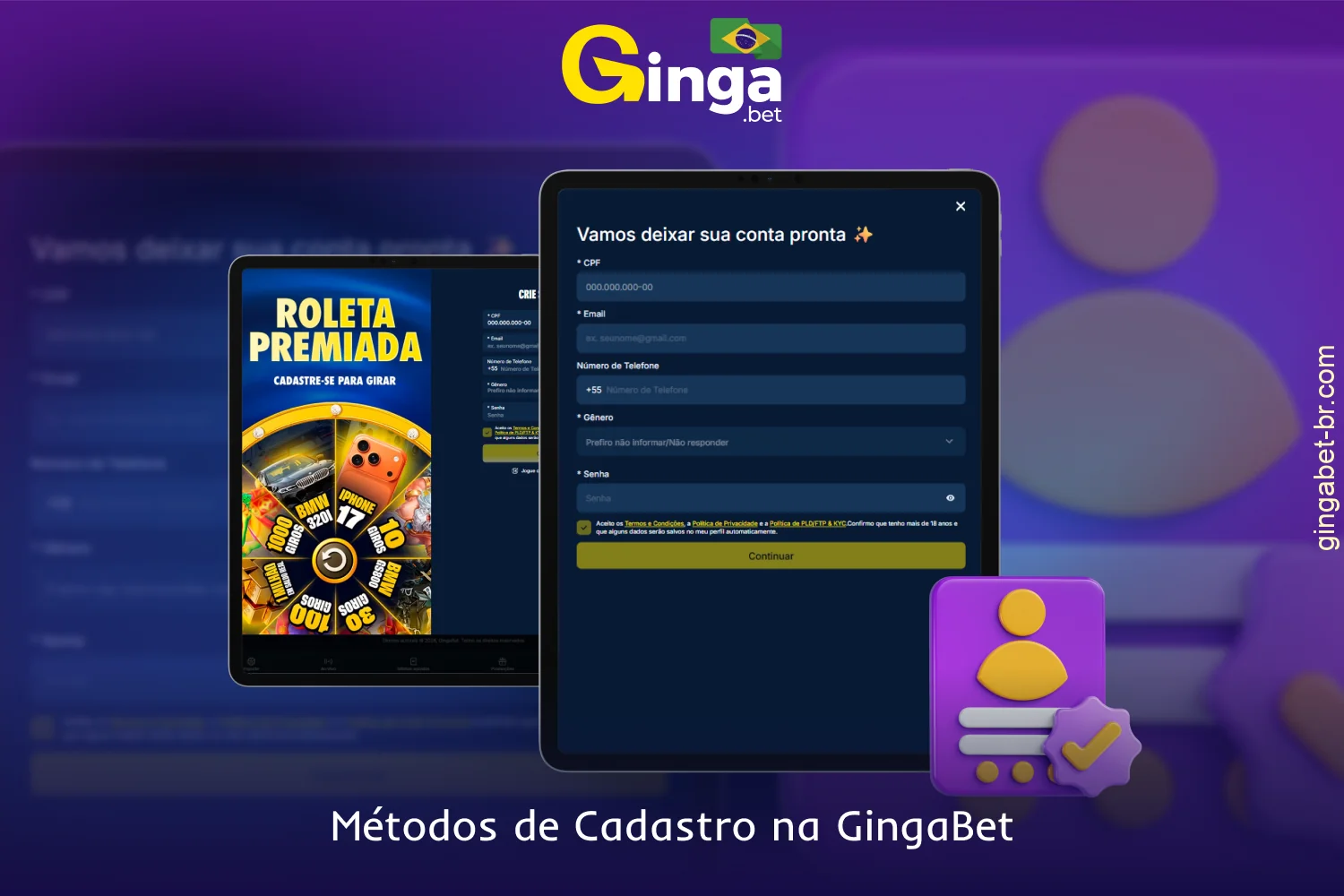 A GingaBet oferece aos jogadores do Brasil formas de registro práticas e rápidas