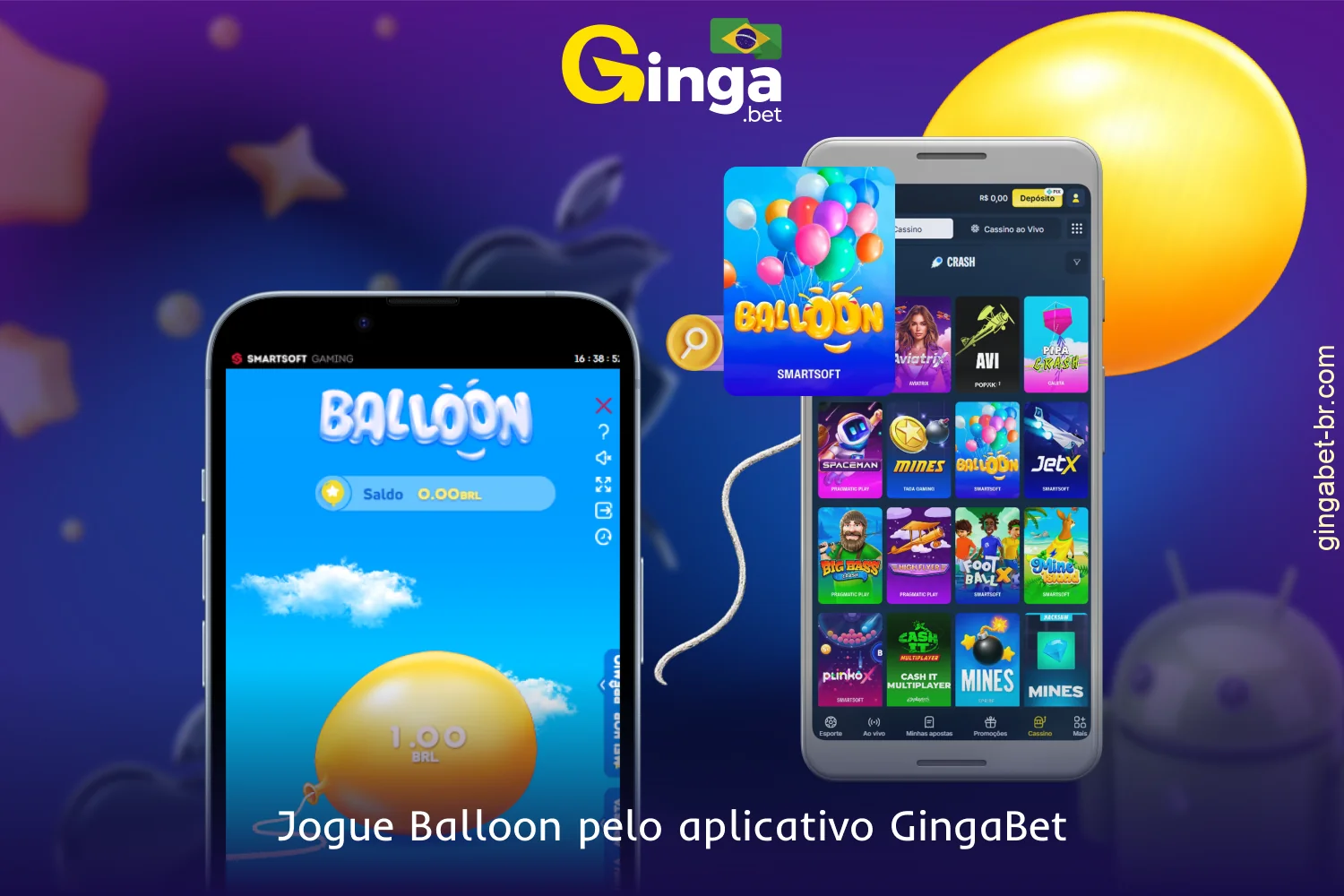 Os jogadores do Brasil podem jogar Balloon através do aplicativo gratuito GingaBet para iOS e Android